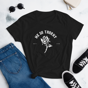 Me So Thorny Women's Fitted short sleeve t-shirt