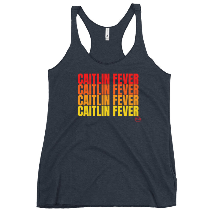 Caitlin Fever! Racerback Tank